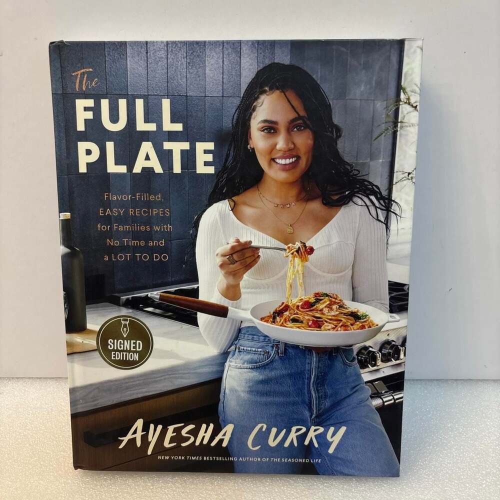 Ayesha Curry The Full Plate Signed Edition Cookbook
